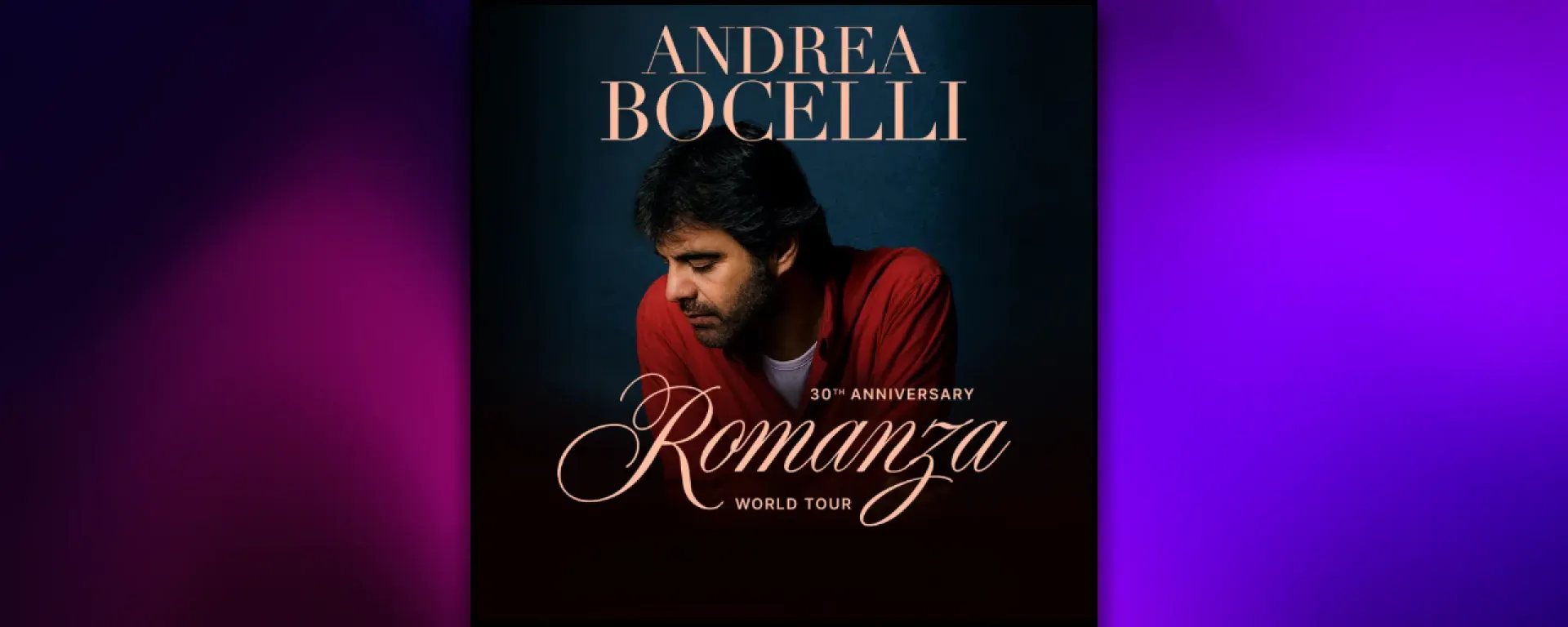 Andrea Bocelli, Romanza 30-jähriges Jubiläum