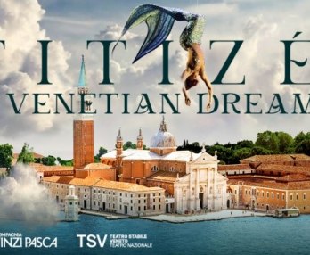 Titizé, A Venetian Dream Show